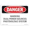 Signmission OSHA Danger Sign, 10" Height, 14" Width, Warning Dual Power Sources Photovoltaic System, Landscape OS-DS-D-1014-L-2304 - alternate 1
